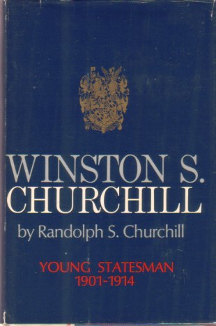 Image for WINSTON S. CHURCHILL Young Statesman 1901-1914