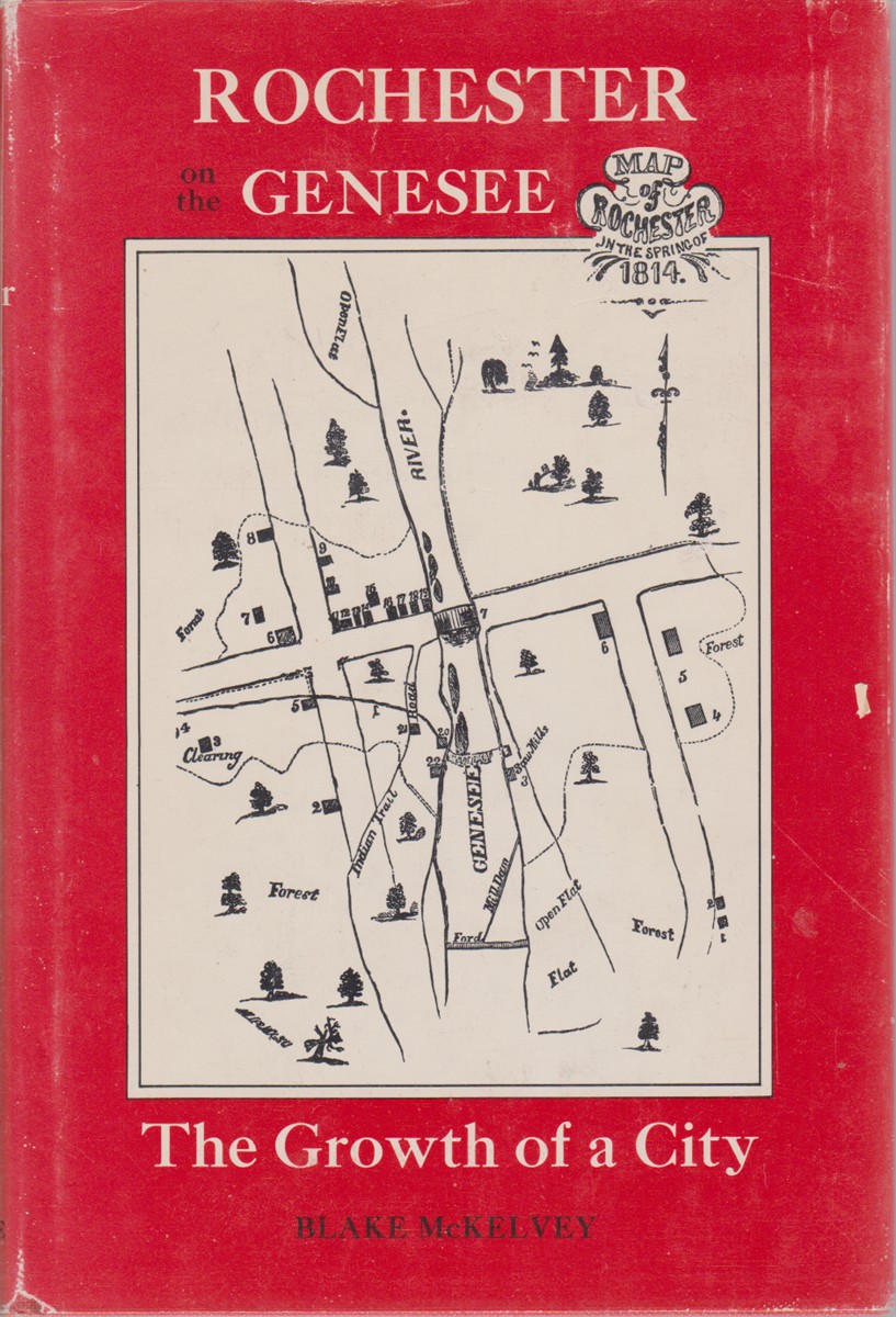 Image for ROCHESTER ON THE GENESEE The Growth of a City