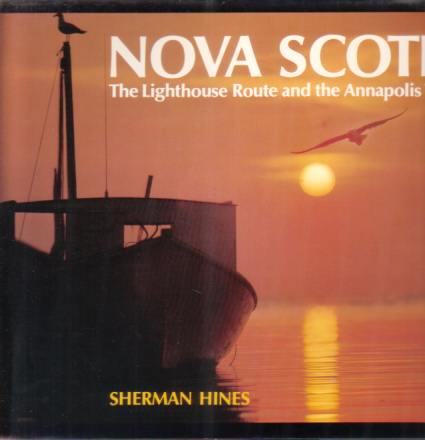 Image for NOVA SCOTIA The Lighthouse Route and the Annapolis Valley