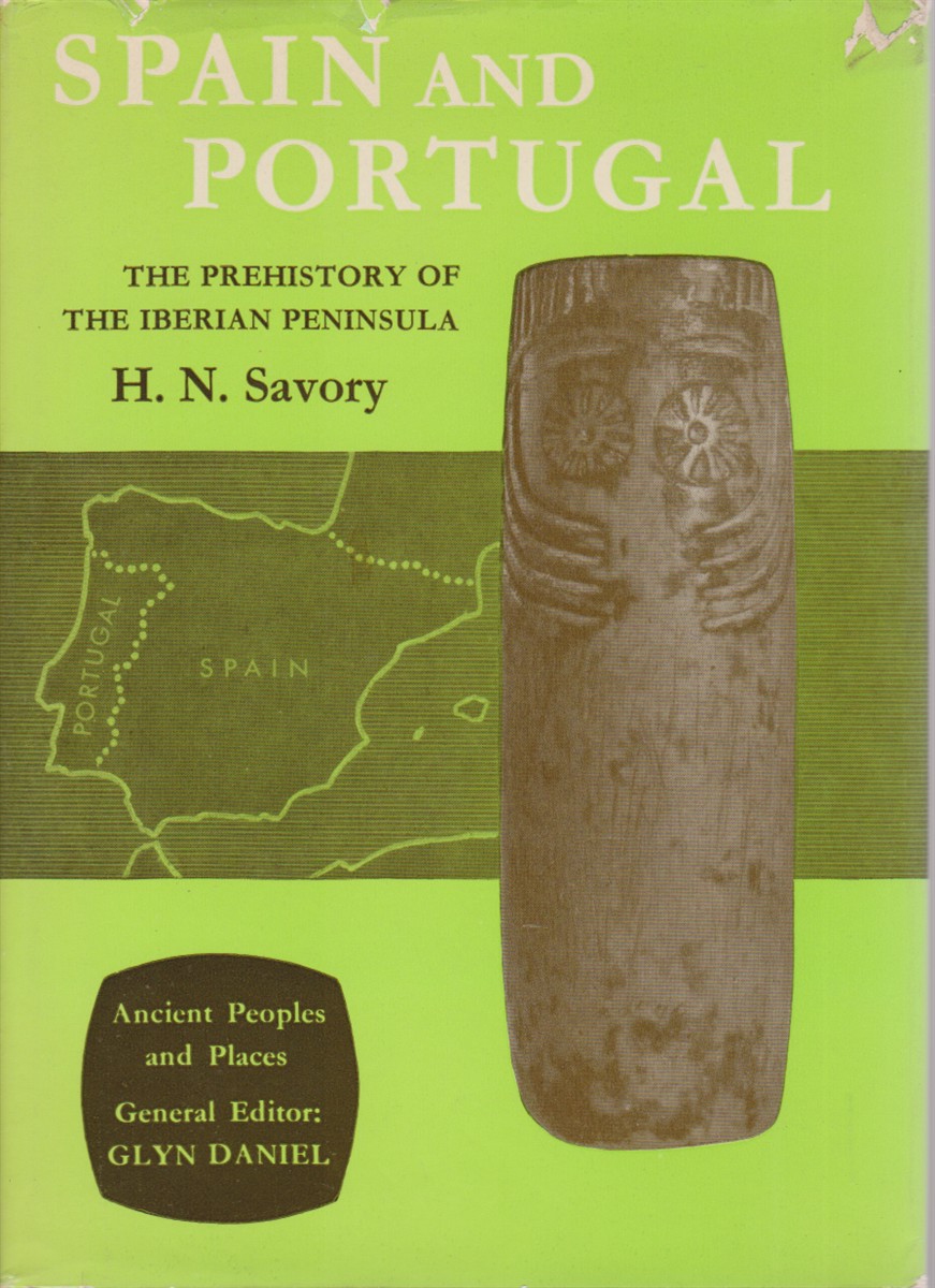 Image for SPAIN AND PORTUGAL The Prehistory of the Iberian Peninsula