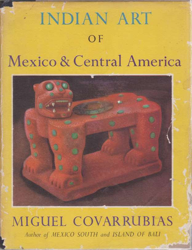 Image for INDIAN ART OF MEXICO & CENTRAL AMERICA