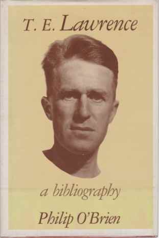 Image for T.E. LAWRENCE A Bibliography