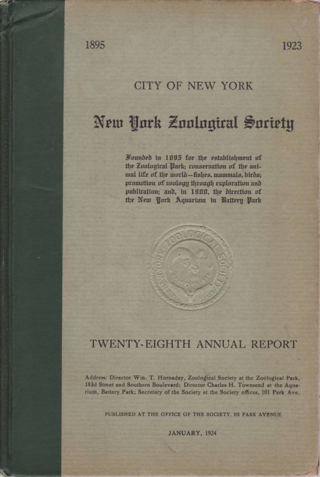 Image for NEW YORK ZOOLOGICAL SOCIETY TWENTY-EIGTH ANNUAL REPORT