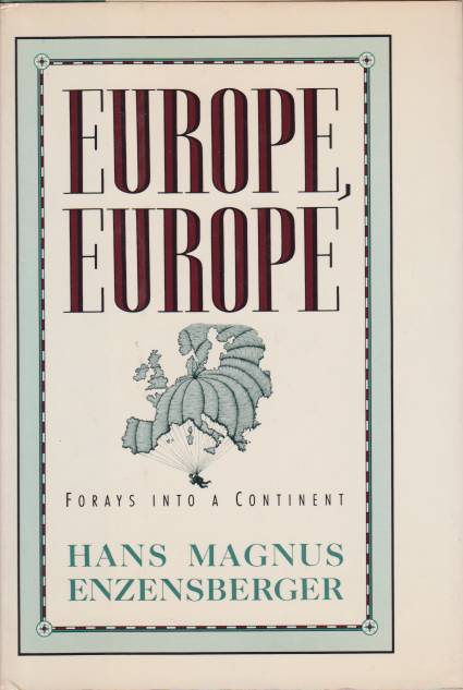 Image for EUROPE EUROPE Forays Into a Continent