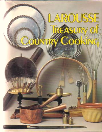 Image for LAROUSSE TREASURY OF COUNTRY COOKING