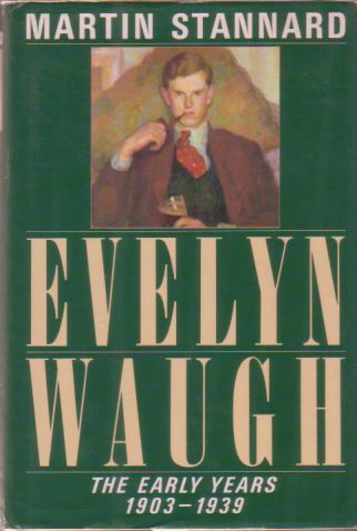 Image for EVELYN WAUGH The Early Years 1903-1939