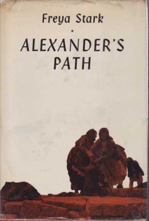 Image for ALEXANDER'S PATH From Caria to Cilicia