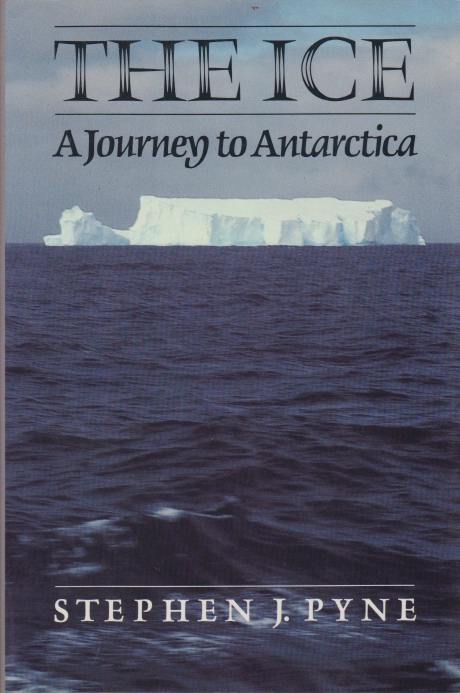 Image for THE ICE A Journey to Antarctica