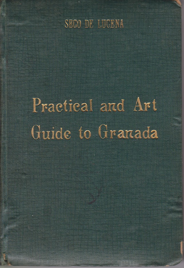 Image for PRACTICAL AND ART GUIDE OF GRANADA