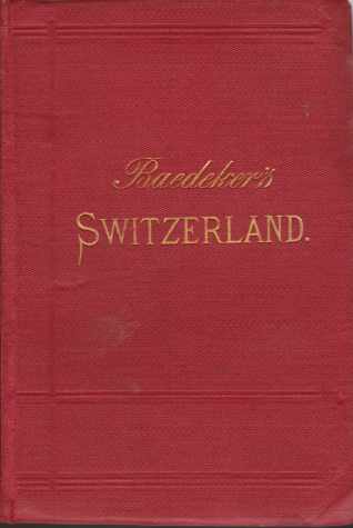 Image for SWITZERLAND And the Adjacent Portions of Italy, Savoy, and the Tyrol. Handbook for Travellers