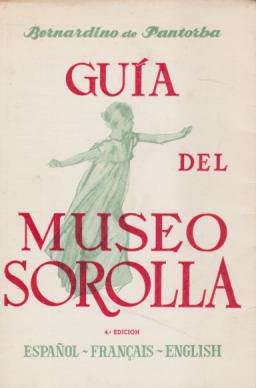 Image for GUIA DEL MUSEO SOROLLA Espanol, Francais, English