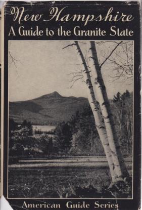 Image for NEW HAMPSHIRE A Guide to the Granite State