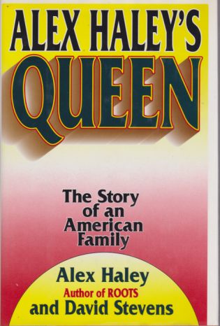 Image for ALEX HALEY'S QUEEN The Story of an American Family