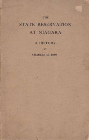 Image for THE STATE RESERVATION AT NIAGARA A History