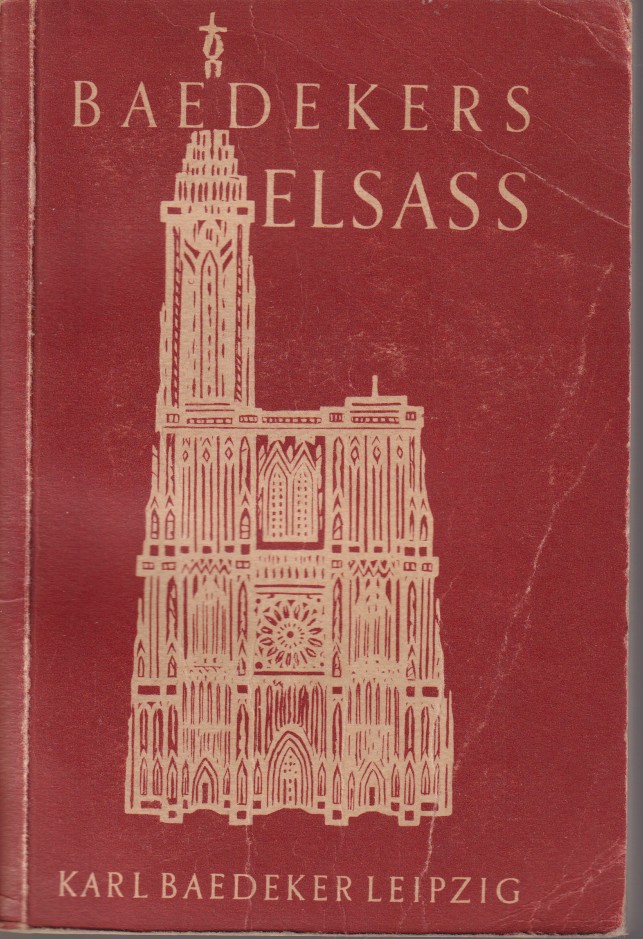 Image for DAS ELSASS Strassburg Und Die Vogesen. Reisehandbuch