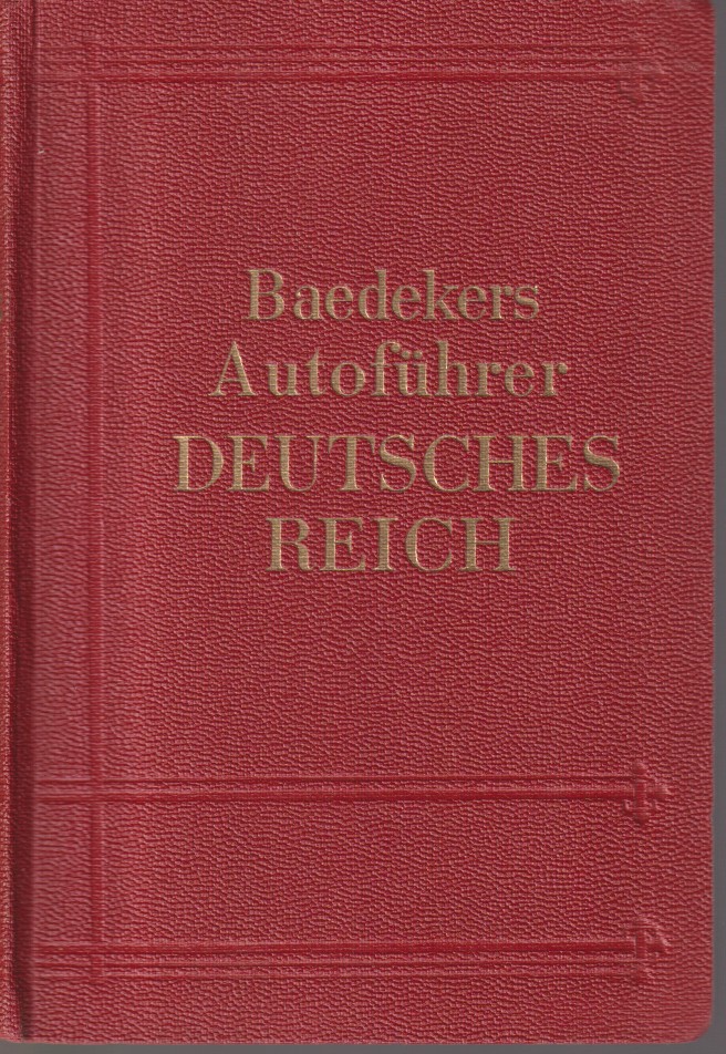 Image for AUTOFÜHRER DEUTSCHES REICH  (Ohne Das Land Oesterreich). Offizieller Führer Des Deutschen Automobil-Clubs