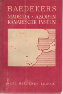 Image for MADEIRA. KANARISCHE INSELN. AZOREN Westküste Von Marokko