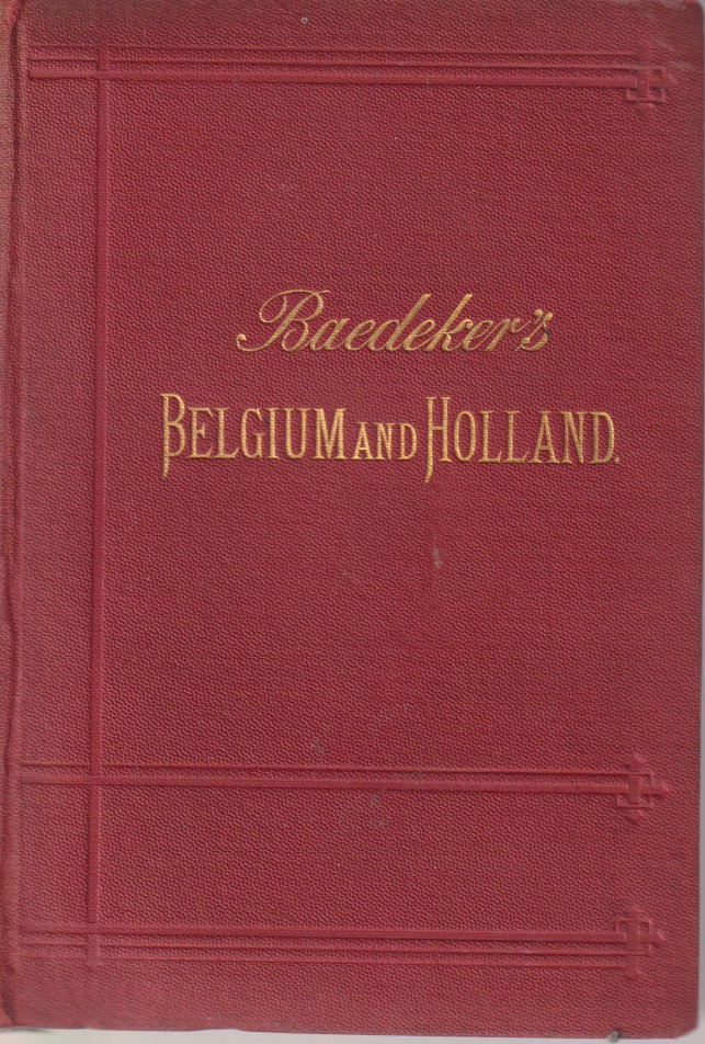 Image for BELGIUM AND HOLLAND Including the Grand-Duchy of Luxembourg