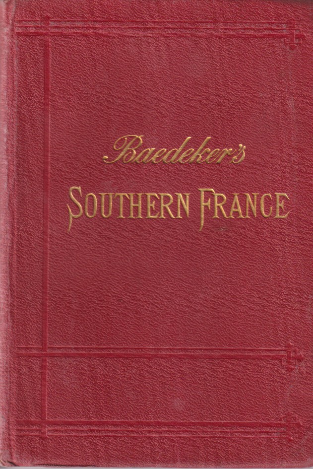 Image for SOUTHERN FRANCE Including Corsica. Handbook for Travellers