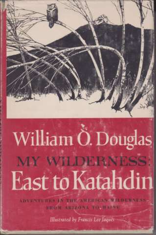 Image for MY WILDERNESS East to Katahdin