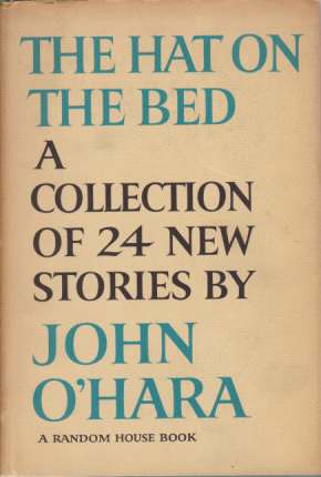 Image for THE HAT ON THE BED A Collection of 24 New Stories