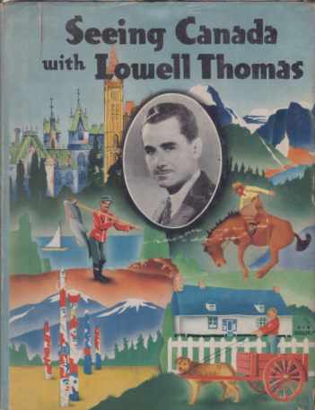 Image for SEEING CANADA WITH LOWELL THOMAS