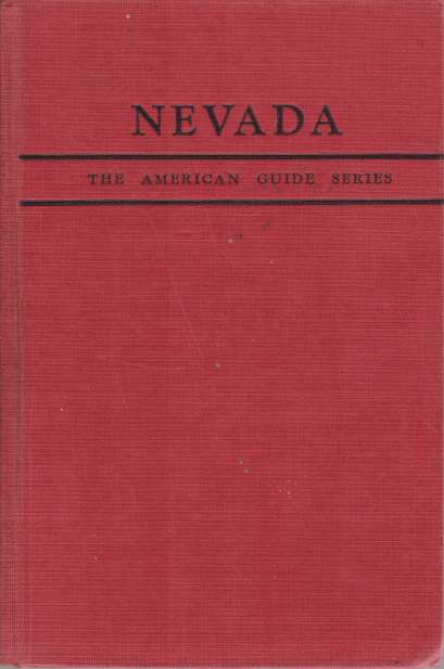 Image for NEVADA A Guide to the Silver State