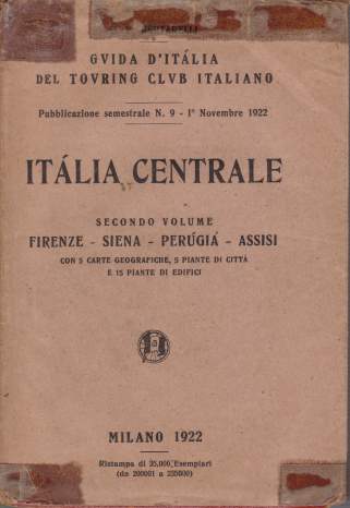 Image for ITALIA CENTRALE Secondo Volume: Firenze - Siena - Perugia - Assisi