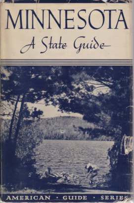 Image for MINNESOTA A State Guide
