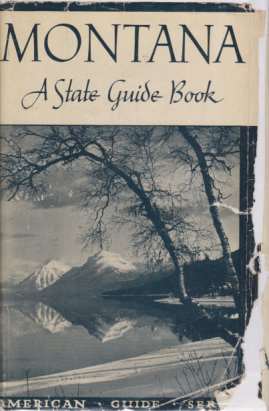 Image for MONTANA A State Guide Book