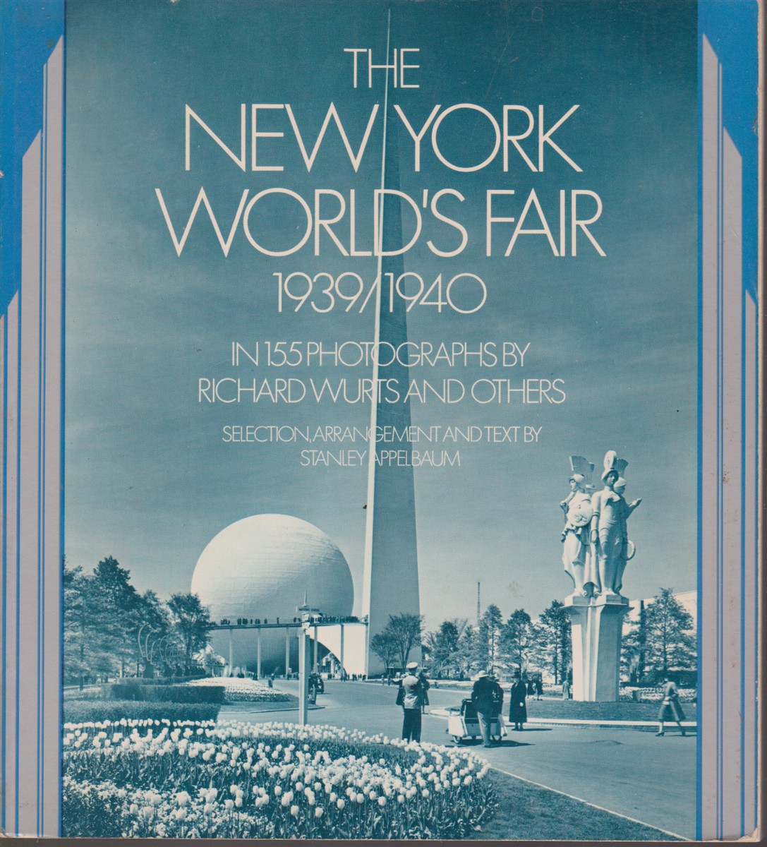 Image for THE NEW YORK WORLD'S FAIR 1939/1940 IN 155 PHOTOGRAPHS