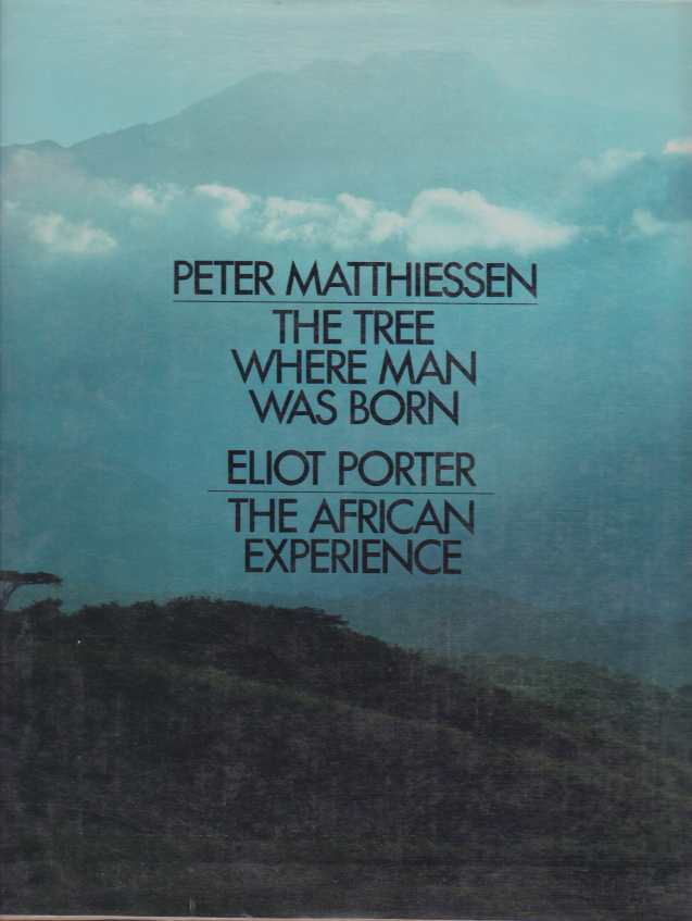 Image for THE TREE WHERE MAN WAS BORN/THE AFRICAN EXPERIENCE