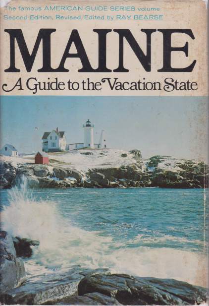 Image for MAINE A Guide to the Vacation State