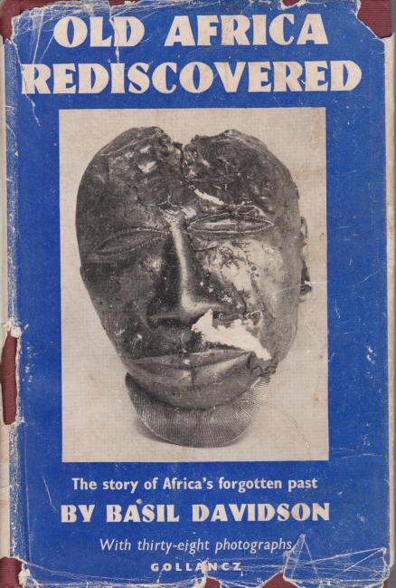 Image for OLD AFRICA REDISCOVERED The Story of Africa's Forgotten Past