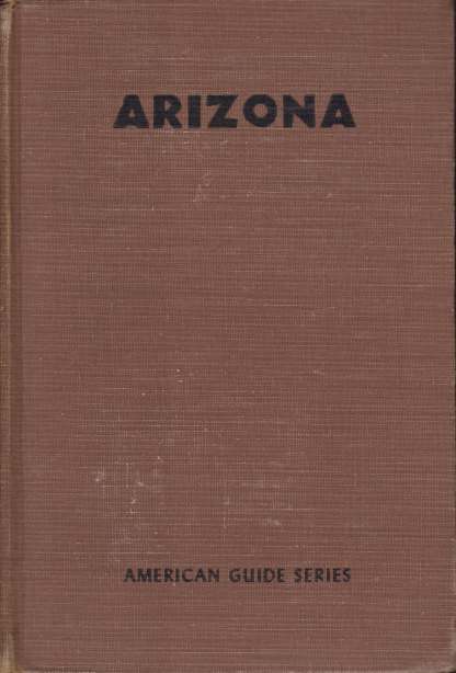 Image for ARIZONA A Guide to the Sunset State