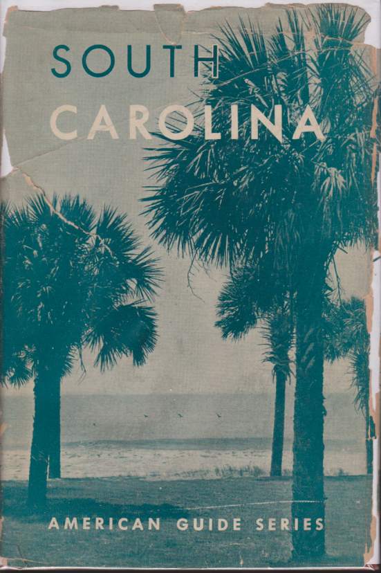 Image for SOUTH CAROLINA A Guide to the Palmetto State