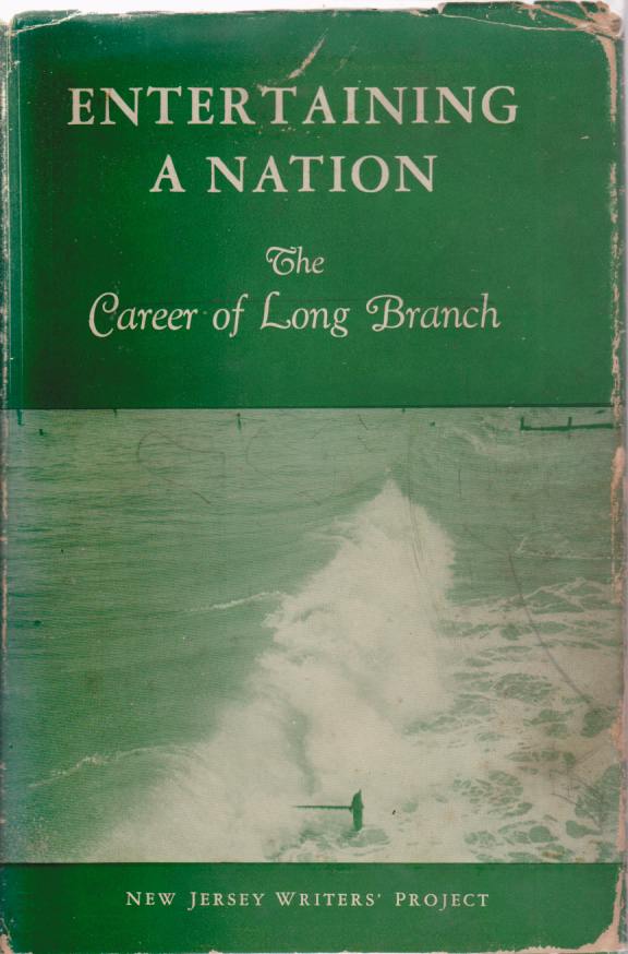 Image for ENTERTAINING A NATION The Career of Long Branch