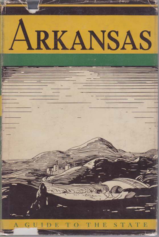 Image for ARKANSAS A Guide to the State