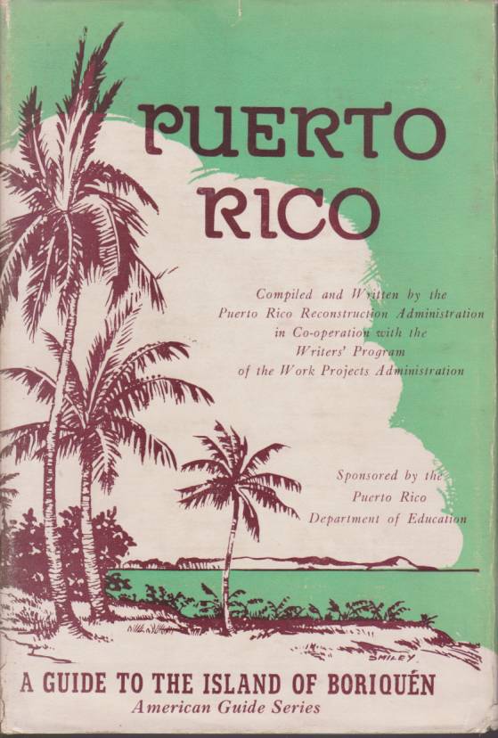 Image for PUERTO RICO A Guide to the Island of Boriquen