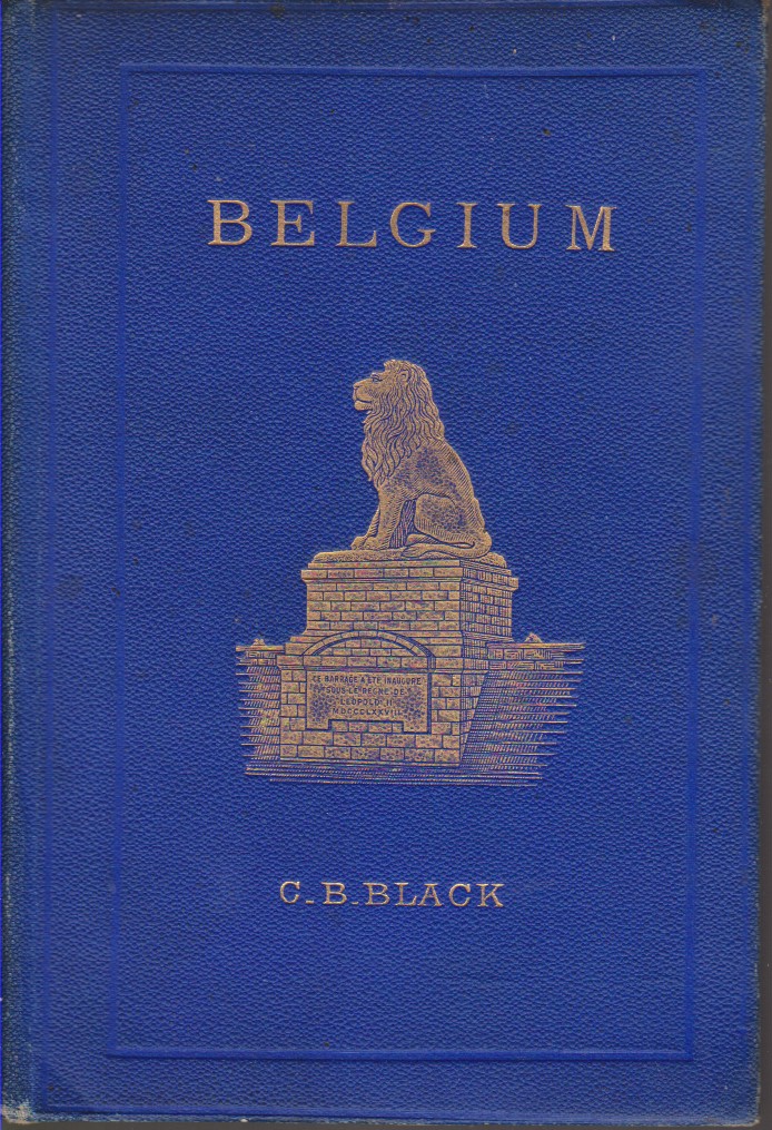 Image for BELGIUM With Part of Holland, North France, the Rhine and the Moselle