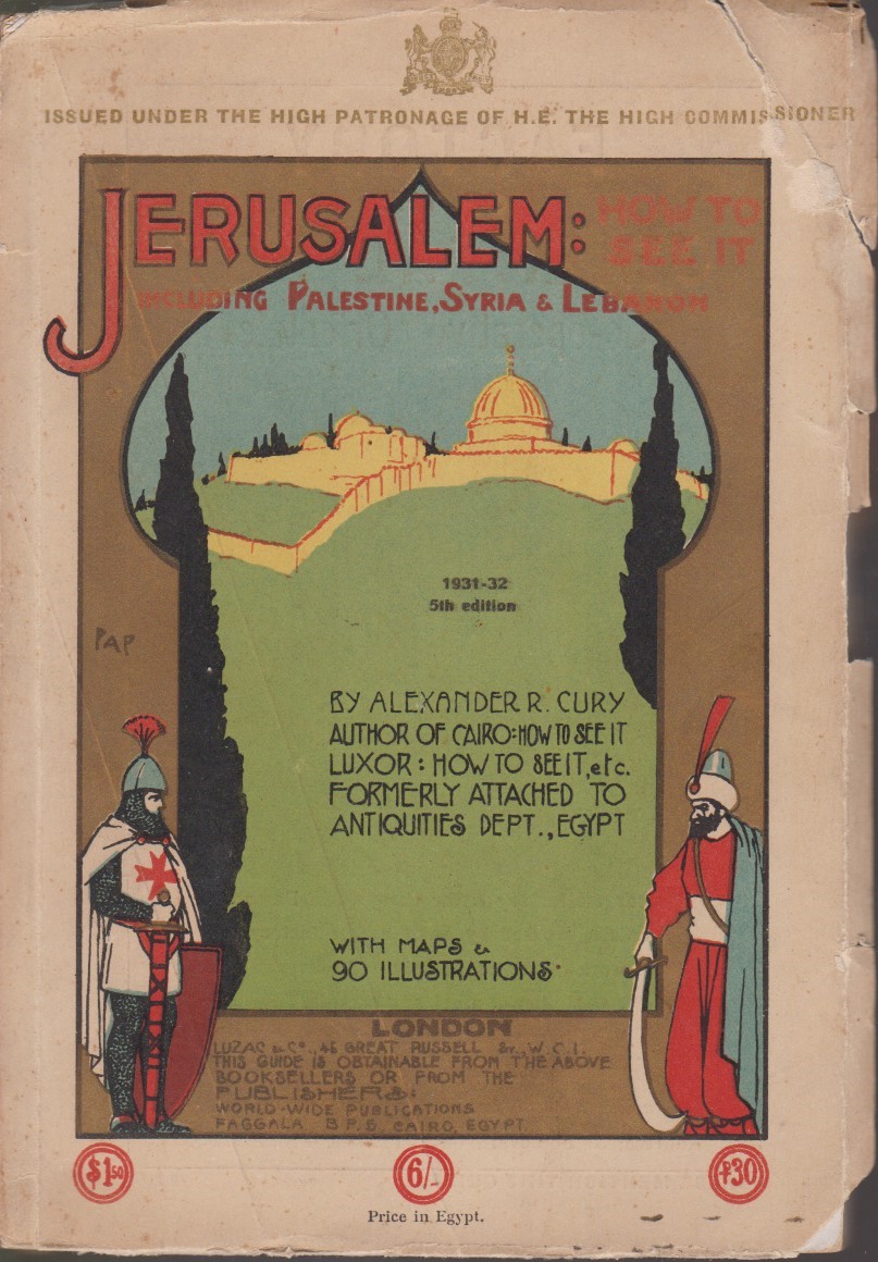 Image for JERUSALEM: HOW TO SEE IT Including Palestine, Syria & Lebanon