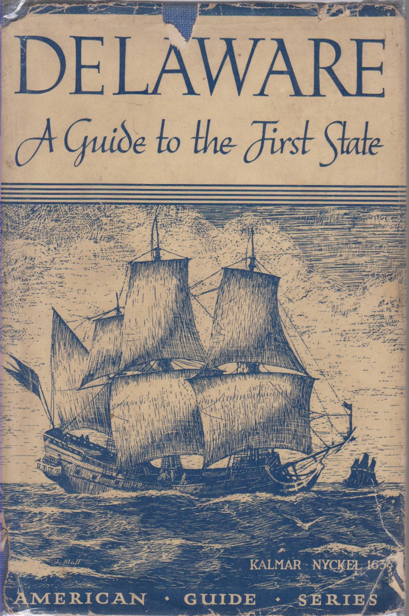 Image for DELAWARE A Guide to the First State