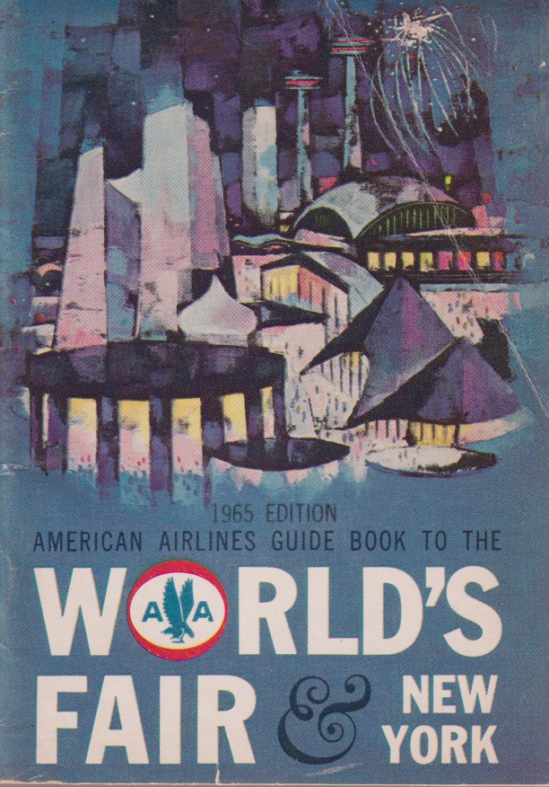 AMERICAN AIRLINES GUIDE BOOK TO THE WORLD'S FAIR AND NEW YORK