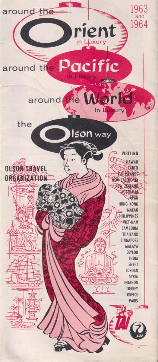 Image for AROUND THE ORIENT IN LUXURY. AROUND THE PACIFIC IN LUXURY. AROUND THE WORLD IN LUXURY. THE OLSON WAY. 1963 AND 1964 AROUND THE ORIENT IN LUXURY. AROUND THE PACIFIC IN LUXURY. AROUND THE WORLD IN LUXURY. THE OLSON WAY. 1963 AND 1964