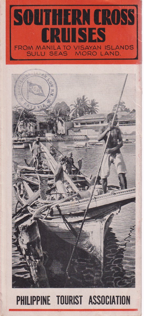 SOUTHERN CROSS CRUISES From Manila to Visayan Islands, Sulu Seas, Moro Land