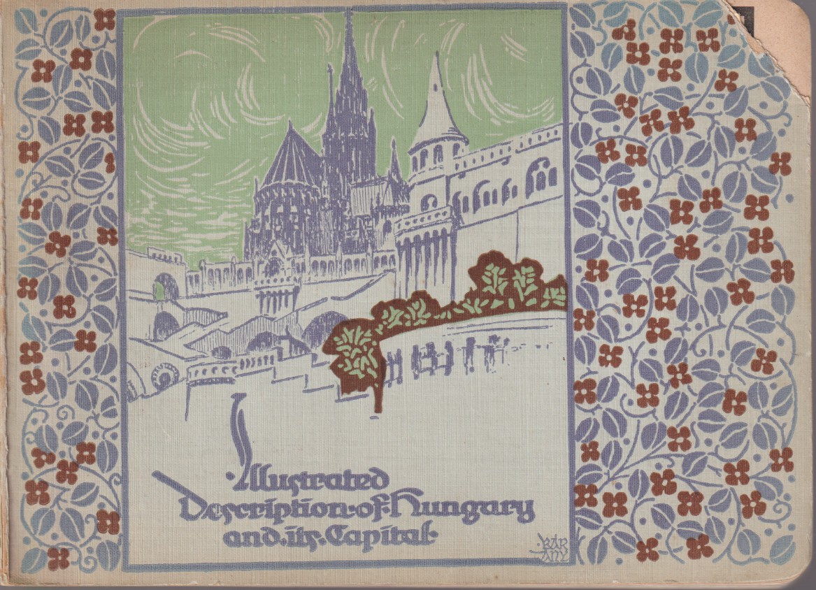 ILLUSTRATED DESCRIPTIon of Hungary and its capital