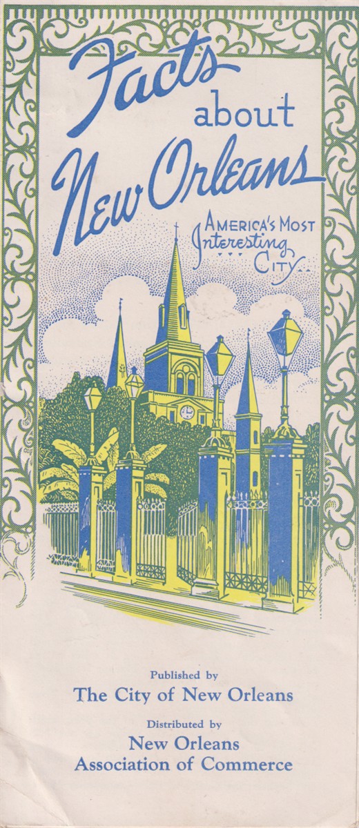 Image for FACTS ABOUT NEW ORLEANS America's Most Interesting City FACTS ABOUT NEW ORLEANS America's Most Interesting City
