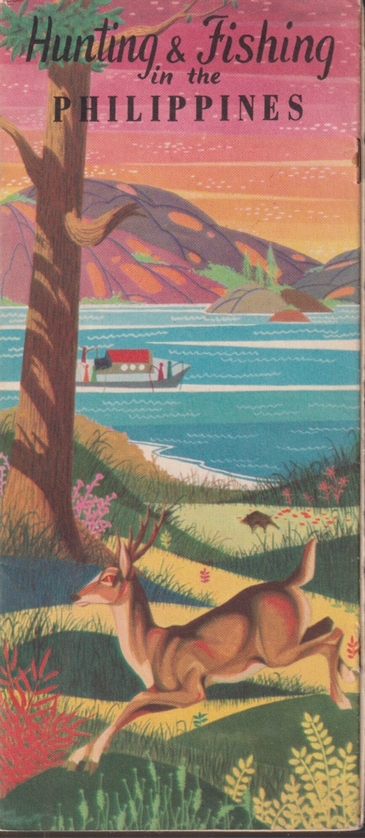 Image for HUNTING & FISHING IN THE PHILIPPINES Sportsman's Guide to the Philippines HUNTING & FISHING IN THE PHILIPPINES Sportsman's Guide to the Philippines