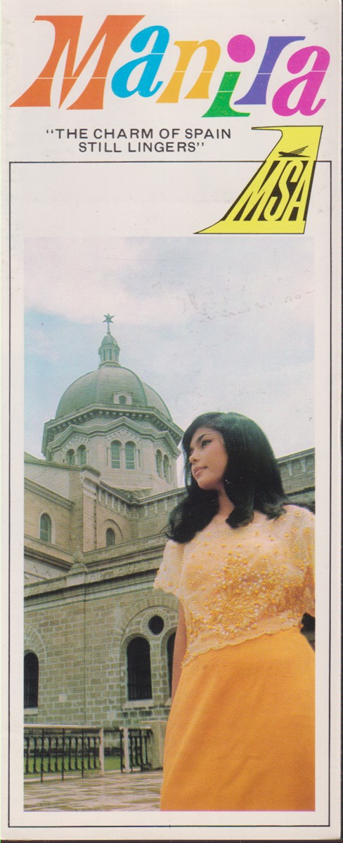 MANILA The Charm of Spain Still Lingers. Malaysia-Singapore Airlines