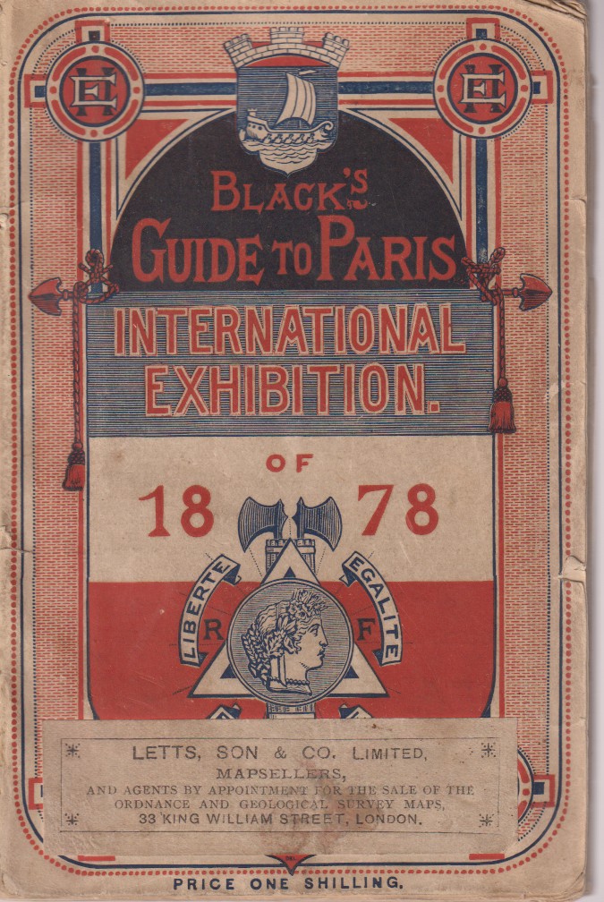 Image for BLACK'S GUIDE TO PARIS AND THE EXHIBITION OF 1878 BLACK'S GUIDE TO PARIS AND THE EXHIBITION OF 1878